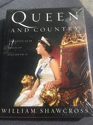 Queen and Country: The Fifty-Year Reign of Elizabeth II Hardcover S8708